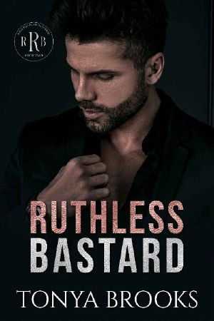 [Rich Ruthless Bastards 02] • Ruthless Bastard